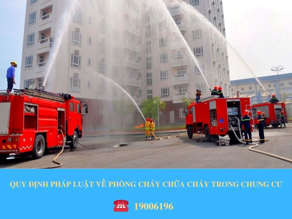 QUY ĐỊNH PHÁP LUẬT VỀ PHÒNG CHÁY CHỮA CHÁY TRONG CHUNG CƯ